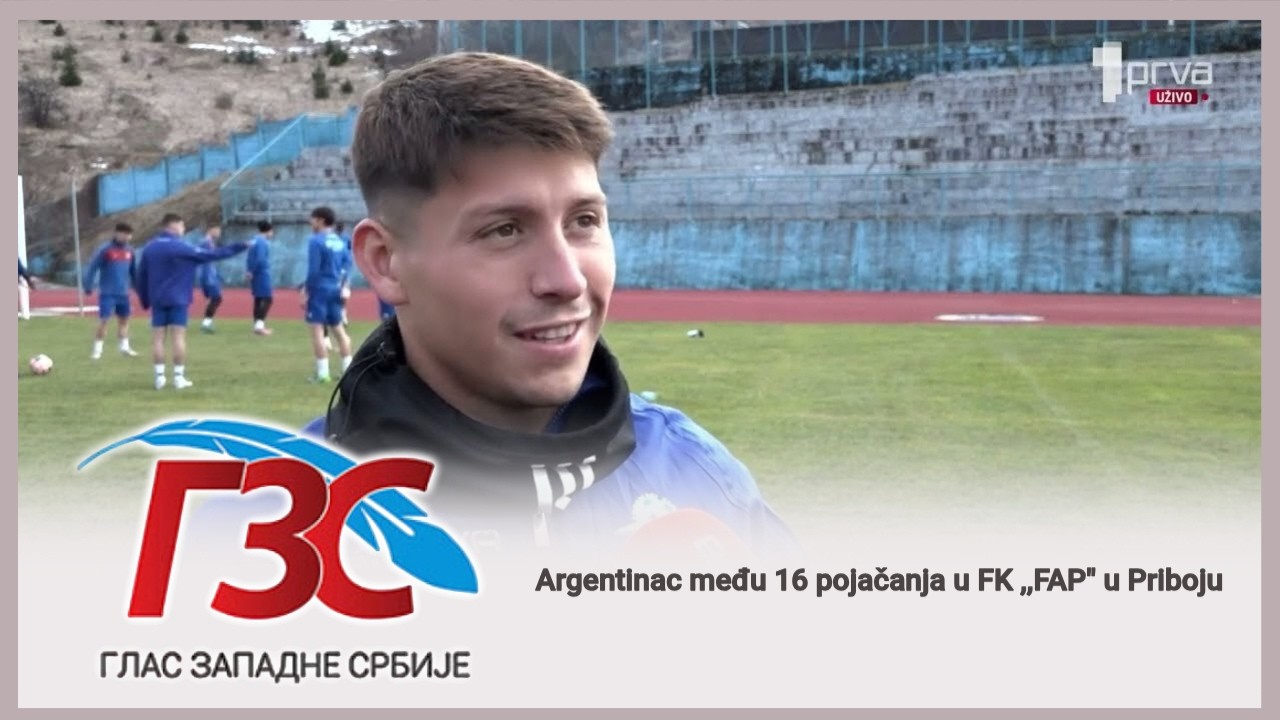 Prva TV - Argentinac među 16 pojačanja u FK ,,FAP