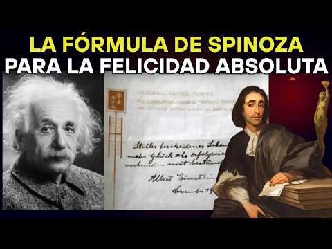 ¿Cuál es la fórmula de Spinoza para la felicidad absoluta y por qué casi nadie la usa?
