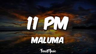 11 PM - Maluma (LETRA/LYRICS)