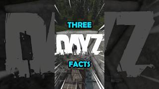 3 DayZ Facts You Might Not Know‼️🤔 #dayz #gaming #dayzgameplay