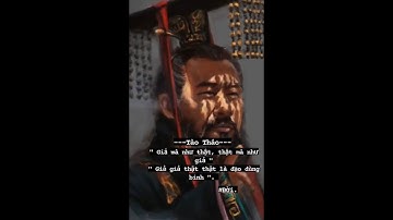 Nghe & Suy Ngẫm _ Những Câu Nói Của Tào Tháo