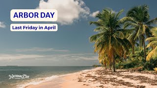 NATIONAL ARBOR DAY April 24