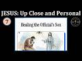 Healing the Official's Son