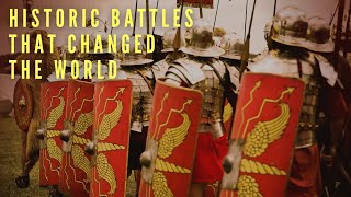 5 Historic Battles That Changed The World Forever