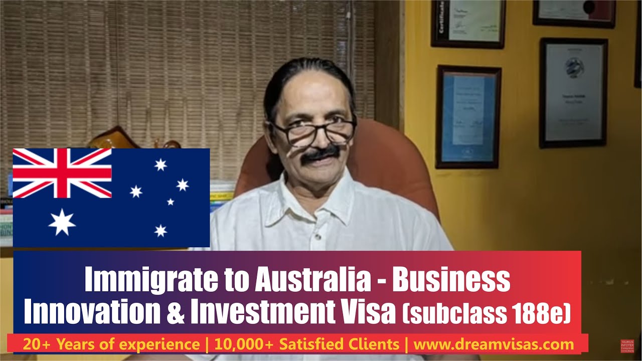 Immigrate to Australia - Business Innovation and Investment Visa ...