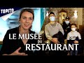 Bienvenue au Musée du Restaurant