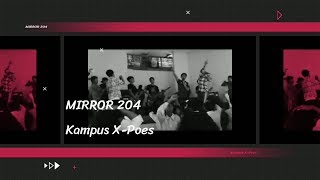 Download Lagu Mirror 204 - Campus X-Poes 204 (live performance) MP3