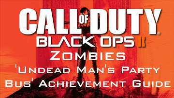 Black Ops II - Zombies: Undead Man