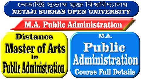 Nsou MA Public Administration PG Course PGPA Master of Arts in Public Administration Distance Netaji