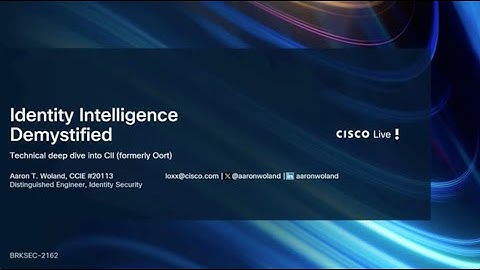 Cisco Live 2025: Identity Intelligence Demystified