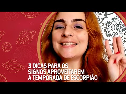 3 DICAS PARA OS SIGNOS APROVEITAREM A TEMPORADA DE ESCORPIÃO com Vivi Pettersen | POR JOÃO BIDU