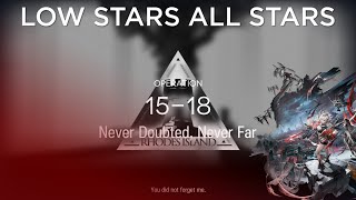 【Arknights】15-18 Standard/Adverse Low Rarity Guide