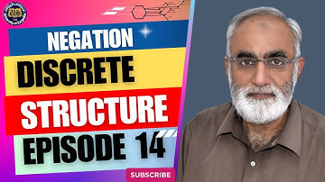 Understanding Negation in Discrete Structures: Key Concepts Explained | Urdu/Hindi | sir M Iqbal uos
