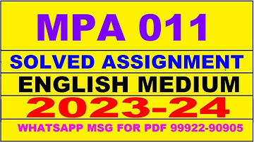 mpa 011 solved assignment 2023-24 | mpa 11 solved assignment in english 2024 | mpa 11 2024