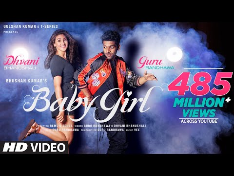 Baby Girl | Guru Randhawa Dhvani Bhanushali | Remo D'Souza | Bhushan Kumar | Vee