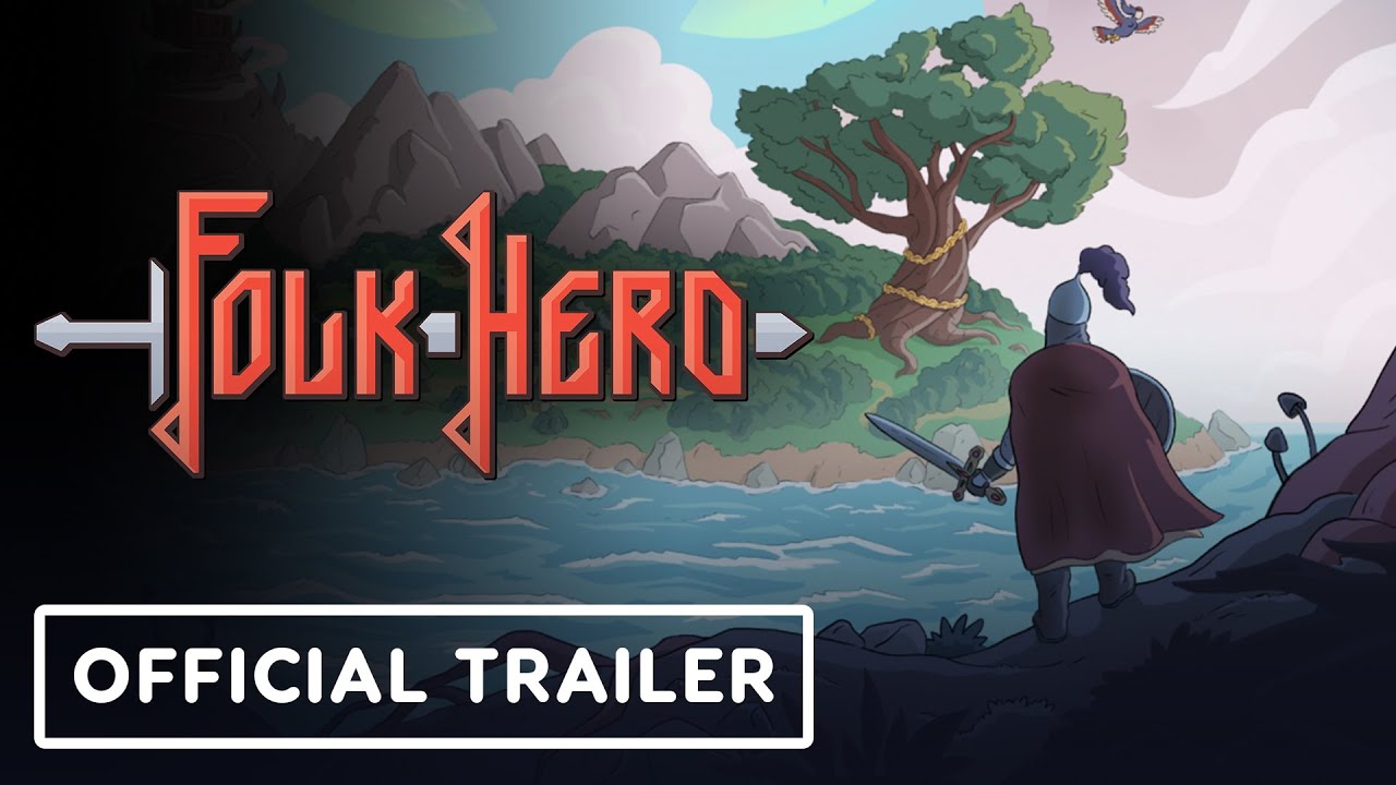 Folk Hero – Official Launch Trailer