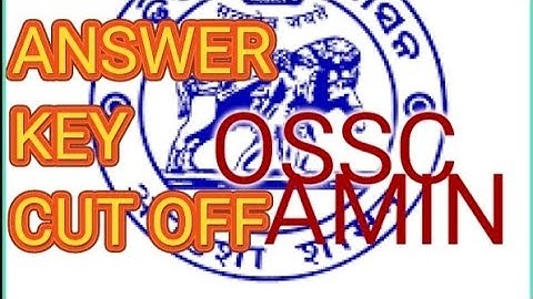 OSSC AMIN ANSWER KEY AND QUESTION 2023 / GENERAL STUDY/CUT OFF MARKS