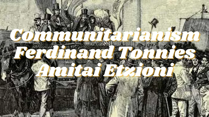 Communitarianism (ENGLISH) | Ferdinand Tonnies || Amitai Etzioni | Definitions | Sociology | NTA NET