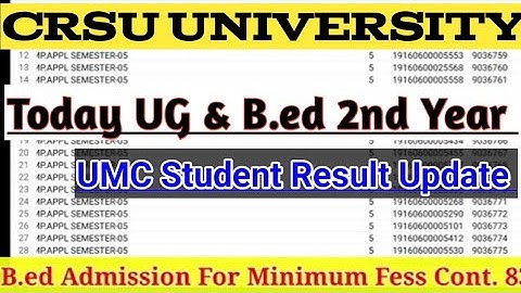 crsu ug 2 3 4 5 6 Sem and b.ed 2nd year umc student result update
