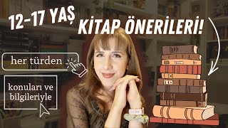 12-17 Yaşa Her Türden Kitap Önerileri!