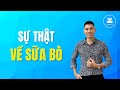 🔴Sự Thật Đằng Sau Sữa Bò Ít Ai Ngờ Tới | Nam Hà