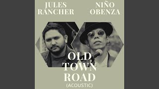 Old Town Road (Acoustic)