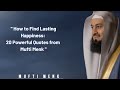 Words of wisdom on happiness by mufti menk heartwisequotes