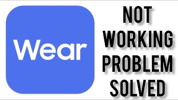 How To Solve Galaxy Wearable App Not Working(Not Open) Problem|| Rsha26 Solutions