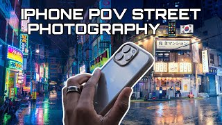 South Korea Street Photography POV (iPhone 15 Pro Max)🇰🇷