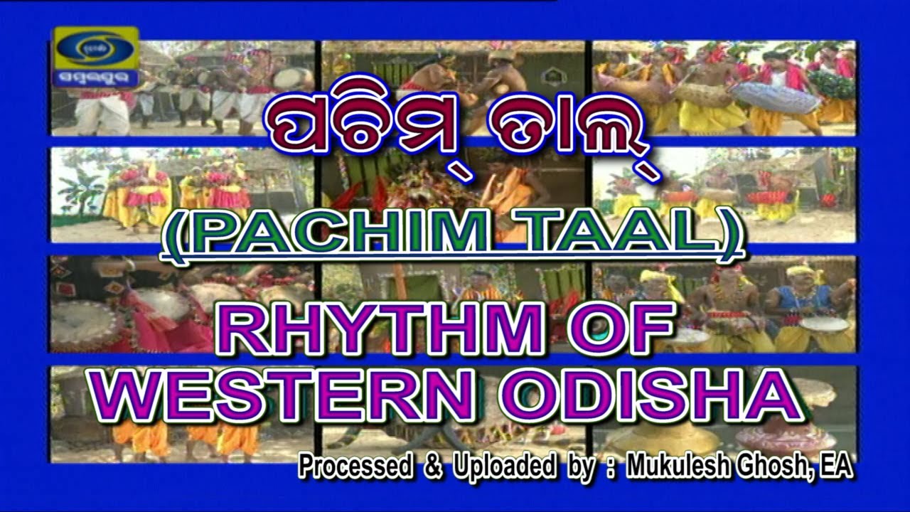 Pachim Taal - Rhythm of Western Odisha