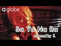 globe『Sa Yo Na Ra』歌ってみた(KEIKO)/ライブ映像