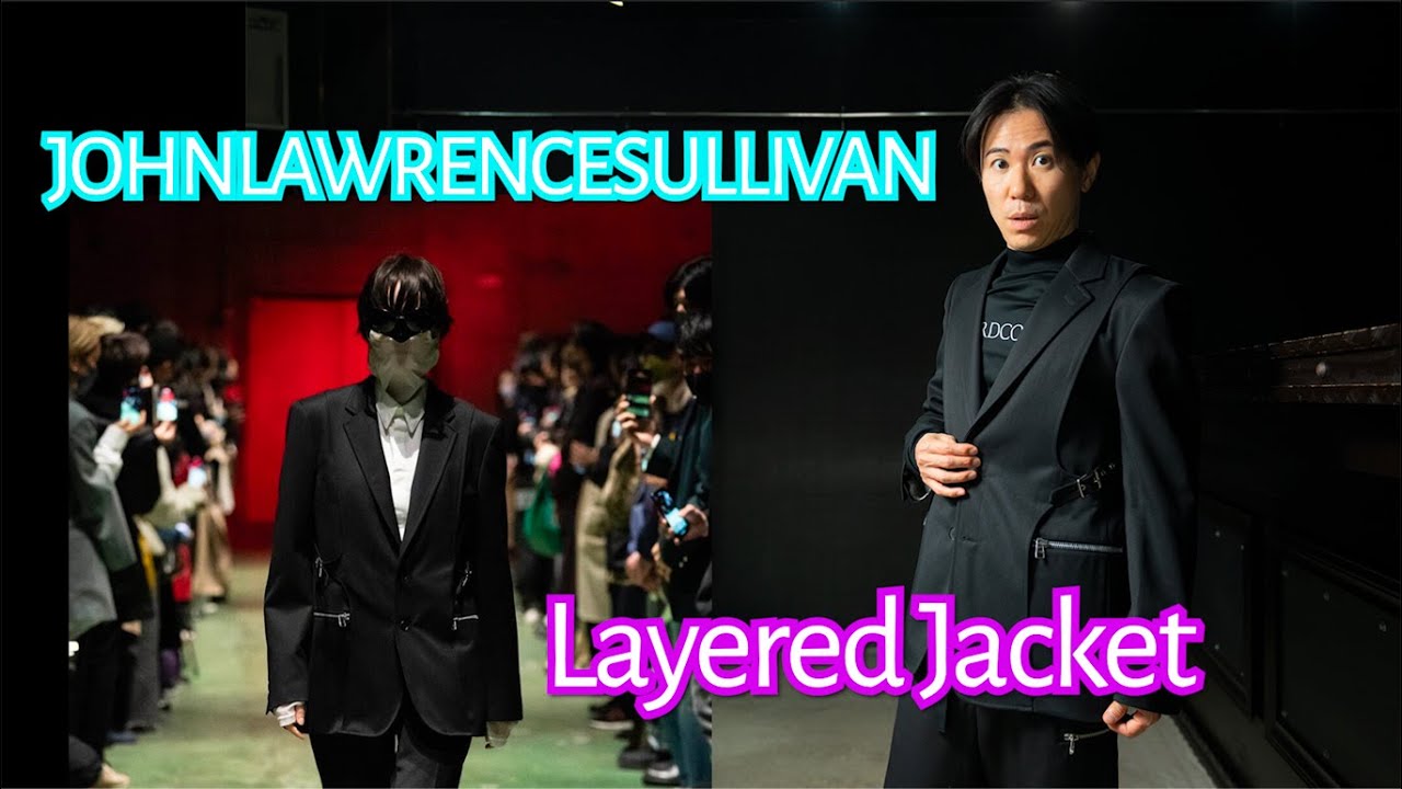 ジョンローレンスサリバンのレイヤードジャケットを紹介します！ - YouTube