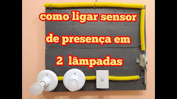 Como ligar sensor de presença em duas lâmpadas.
