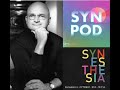Professor Richard Cytowic: interview about Synesthesia with SynPod Podcast.