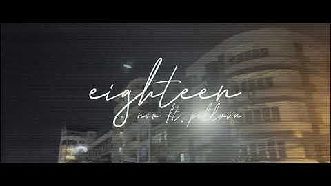 NVO - Eighteen ft. PILLLORN (Official Audio)