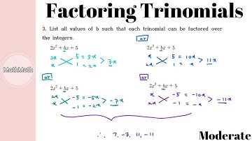 Polynomials - HOW TO: Factoring Trinomials using Cross & Decomposition Methods (Moderate Level)