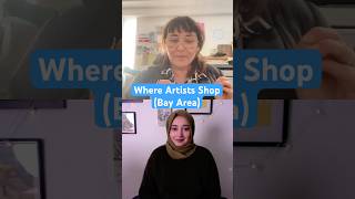 Where Artists Shop (Bay Area)