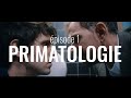 Startup nation pisode 1  primatologie