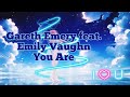 Gareth Emery feat. Emily Vaughn - You Are (Tradução)