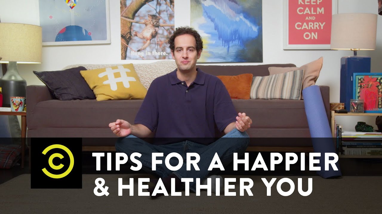 Tips for a Happier & Healthier You - Meditation - YouTube