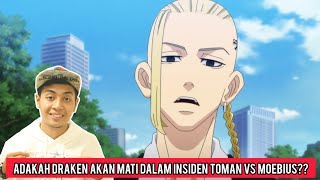 Adakah Draken Akan Mati Dalam Insiden TOMAN VS MOEBIUS??