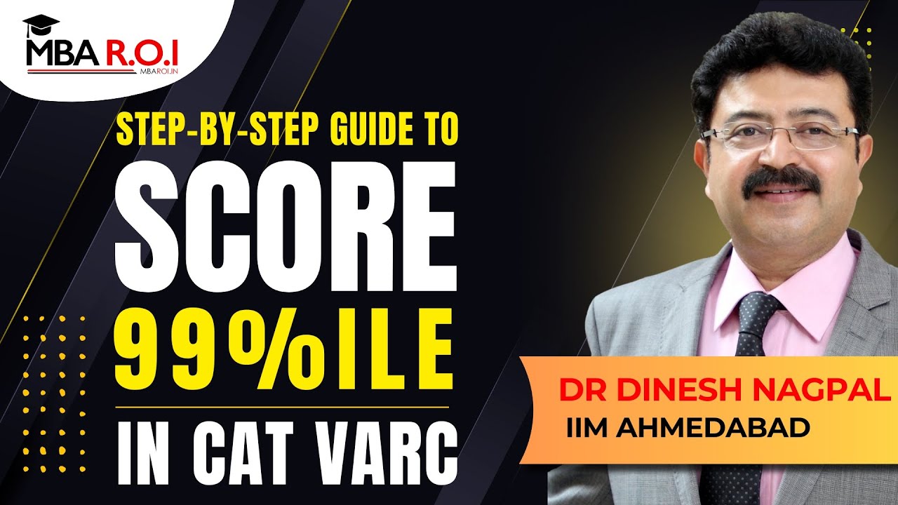 How to Score 99%ile in CAT VARC | Step-by-Step guide for RC + VA ...