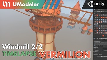 3D Modeling in Unity - Timelapse of Modeling, UV & Texturing a windmill 2/2 in Vermilion.