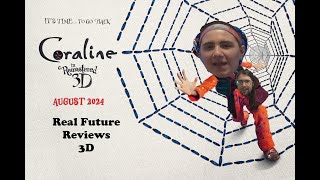 Real Future Reviews: Coraline | 3D