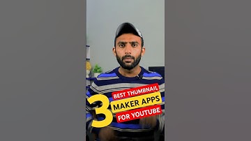 Best Thumbnail Maker Apps for Youtube #shorts