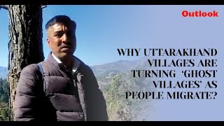 Migration of people from villages in Uttarakhand leads to ghost villages