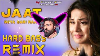 Jaat Roya Sari Raat Dj Remix 4K (Song) Haryanvi Best Song \\ Slowed+Reverb