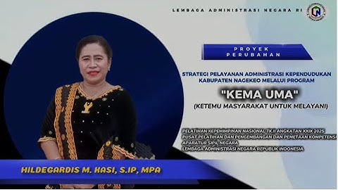 LAPORAN PROYEK PERUBAHAN (PROPER) PKN II ANGKATAN XXIX 2025 - HILDEGARDIS M. KASI, S.IP, MPA
