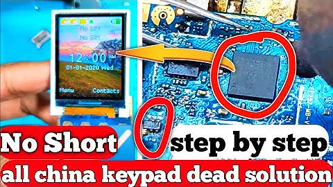 all china keypad mobile dead solution|china keypad mobile cpu repair|china keypad mobile dead
