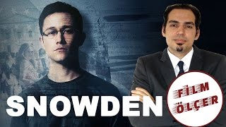 3 DAKİKADA FİLM ANALİZİ: SNOWDEN 3 DAKİKADA FİLM ANALİZİ: SNOWDEN
